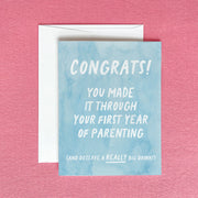 Congrats on Your First Year of Parenting Greeting Card by Gert & Co