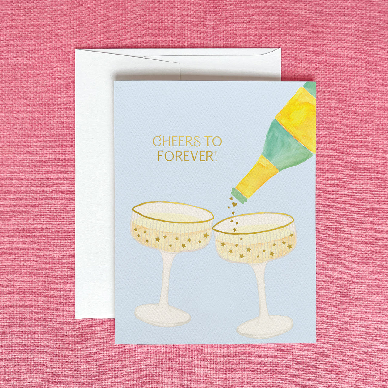 Cheers to Forever Greeting Card