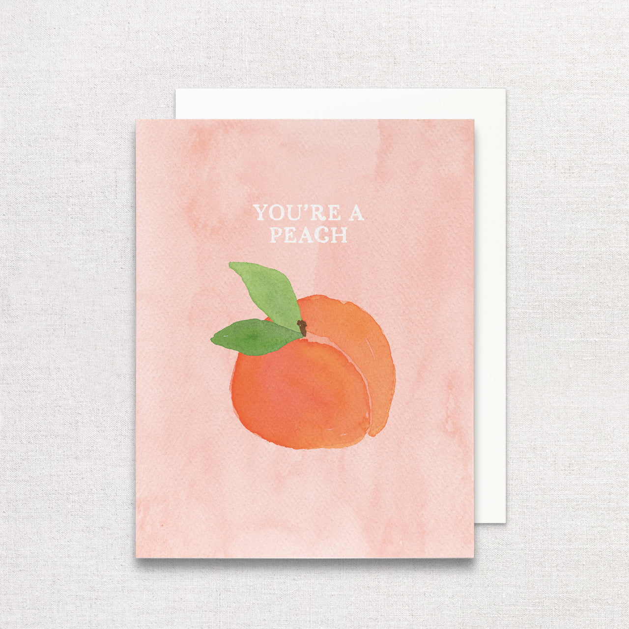 You're a Peach Greeting Card