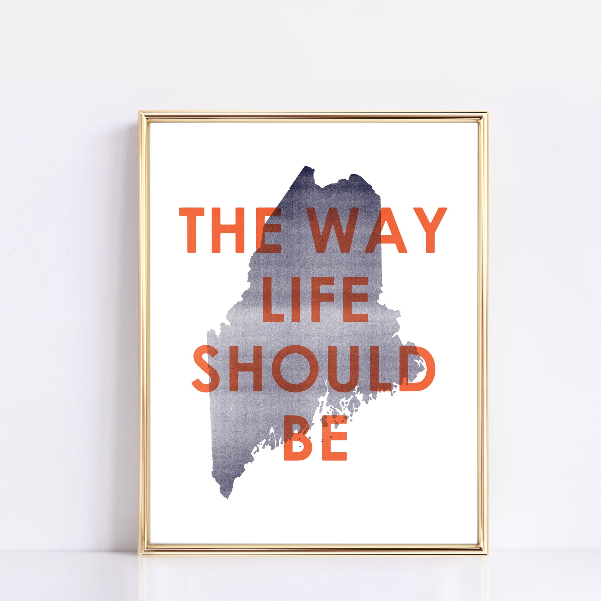 'The Way Life Should Be' Maine Art Print