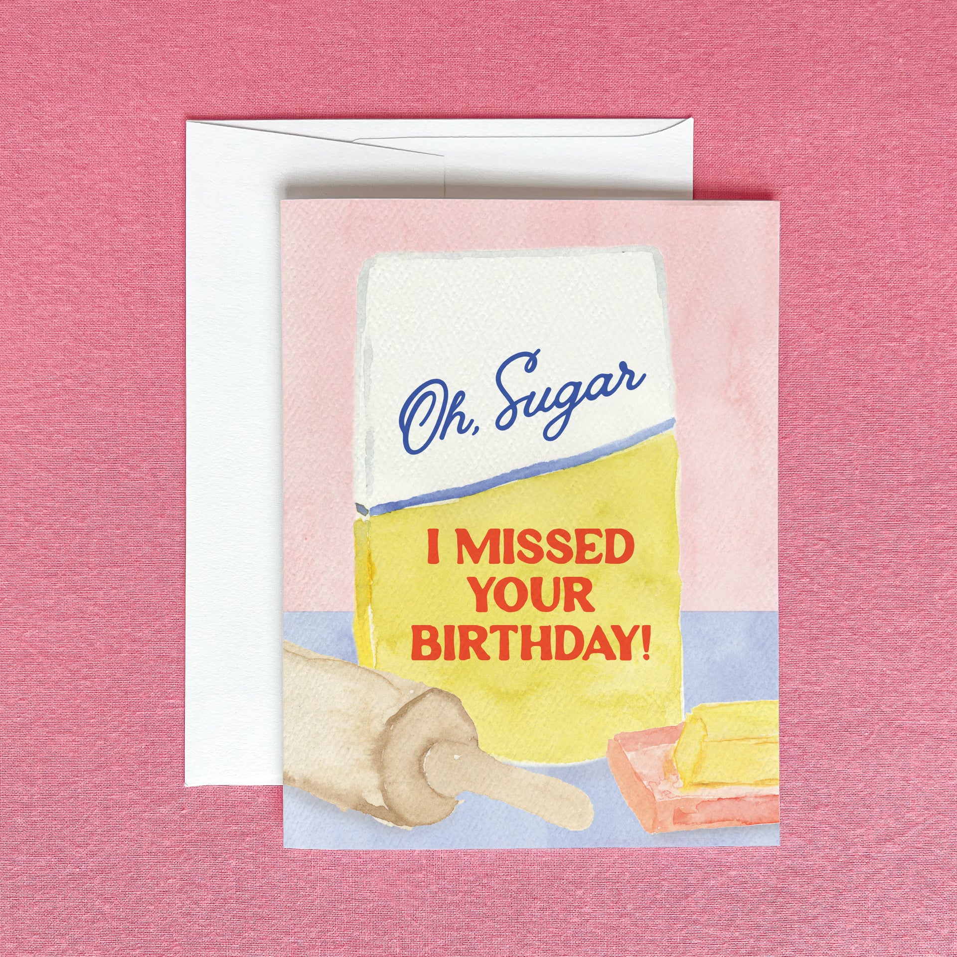 Oh Sugar I Missed Your Birthday Belated Birthday Card by Gert and Co