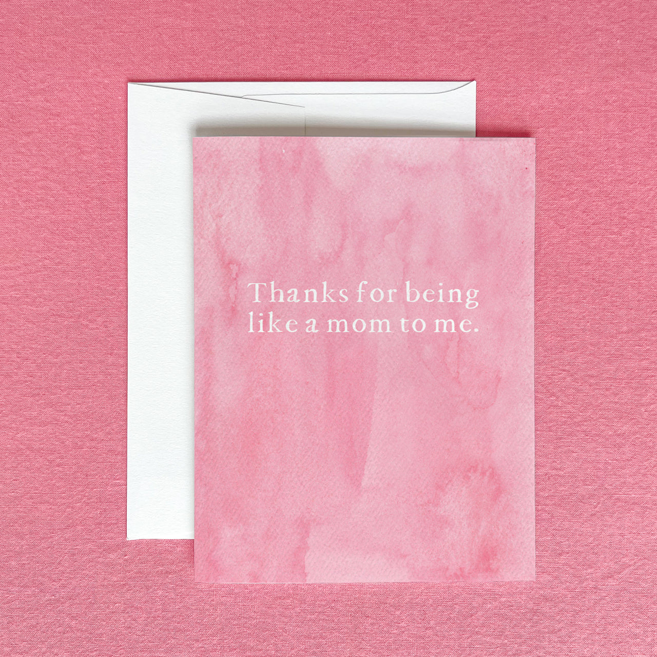 Thanks for Being Like a Mom to Me Greeting Card by Gert & Co