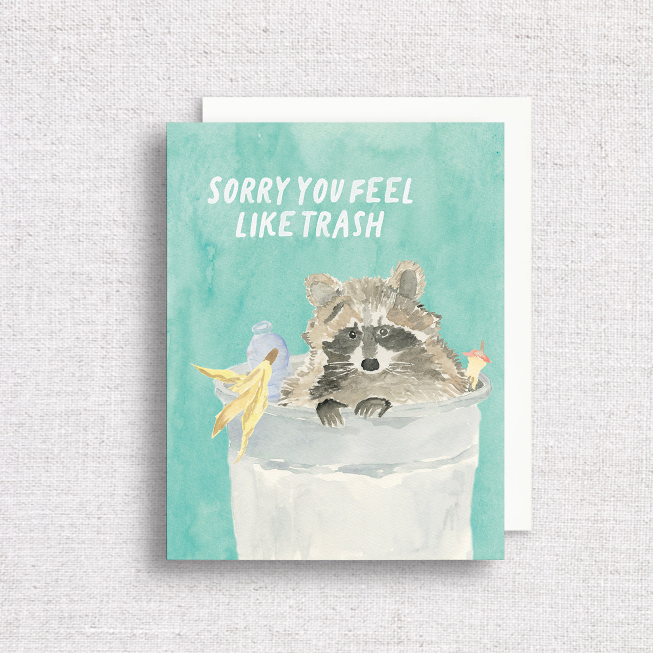 "Sorry you feel like trash" Greeting Card by Gert & Co