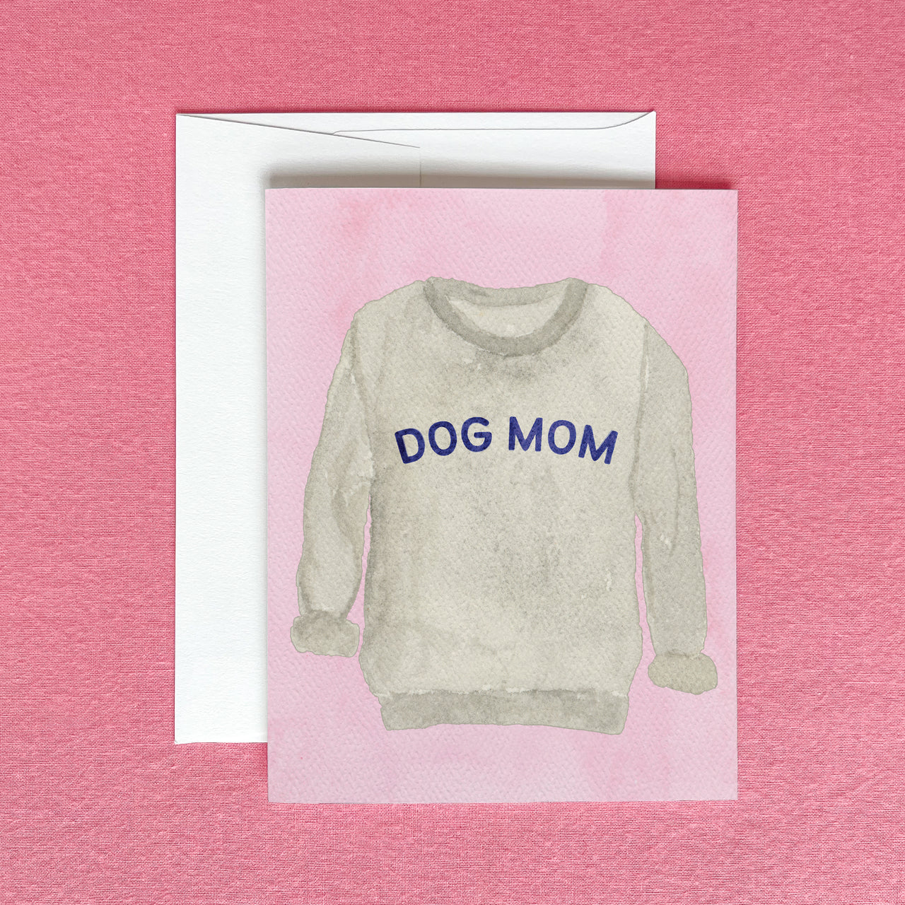Dog Mom Sweatshirt Greeting Card by Gert & Co