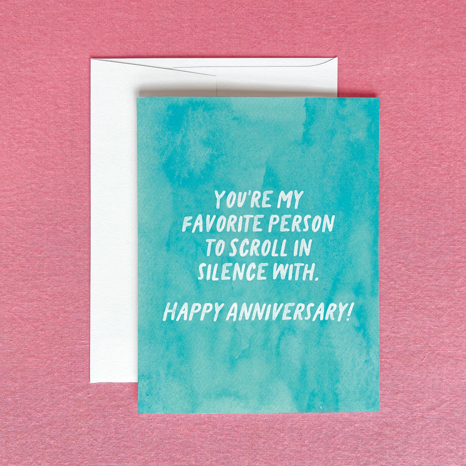 You're My Favorite to Scroll With Greeting Card by Gert & Co