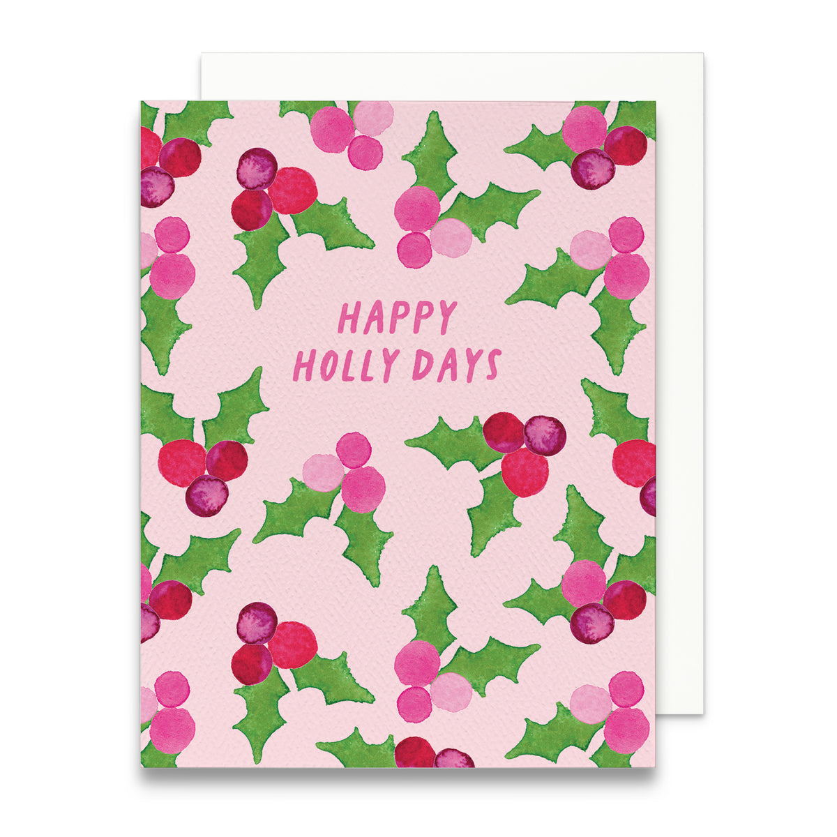 Happy Holly Days Pink Christmas Greeting Card