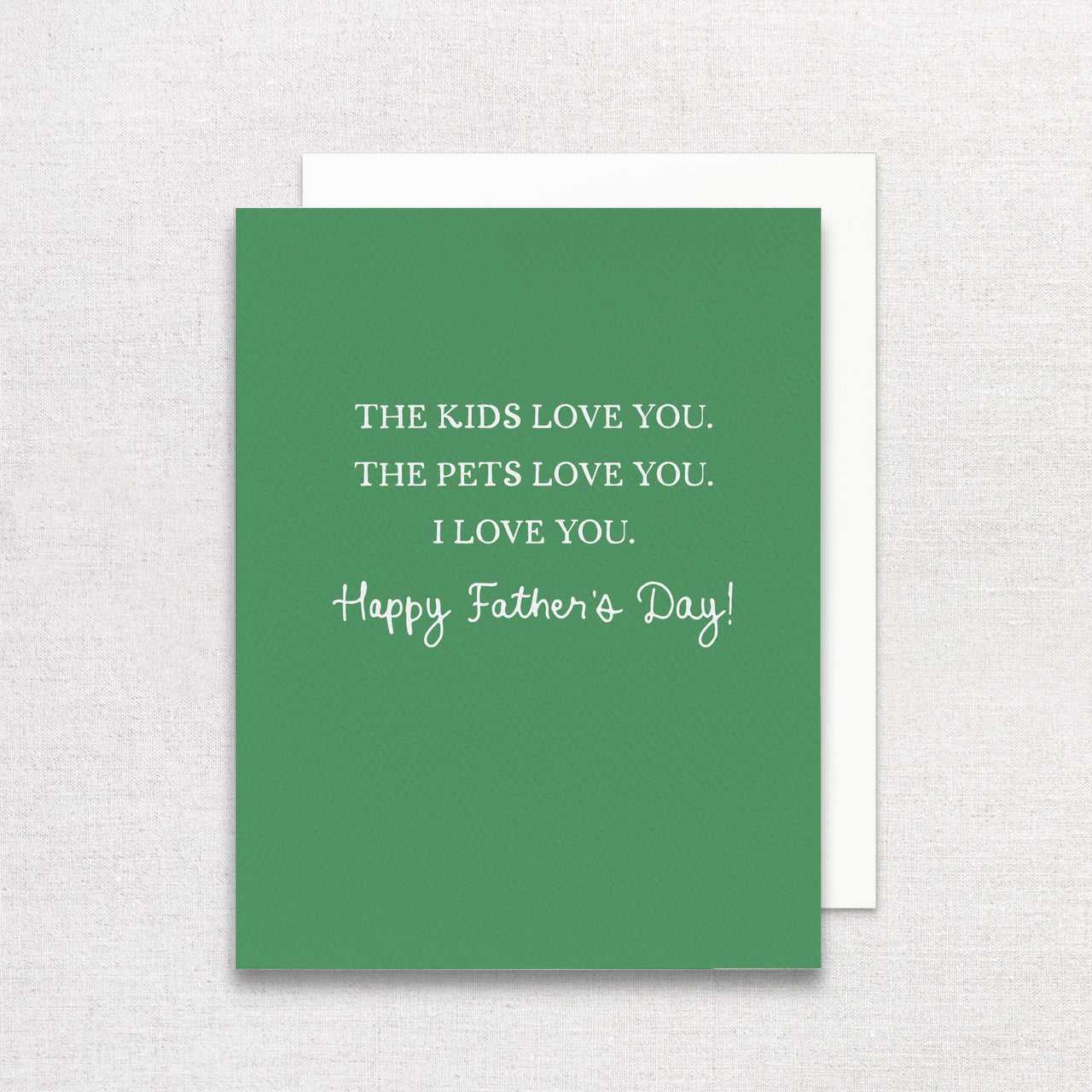 We All Love You Father's Day Greeting Card