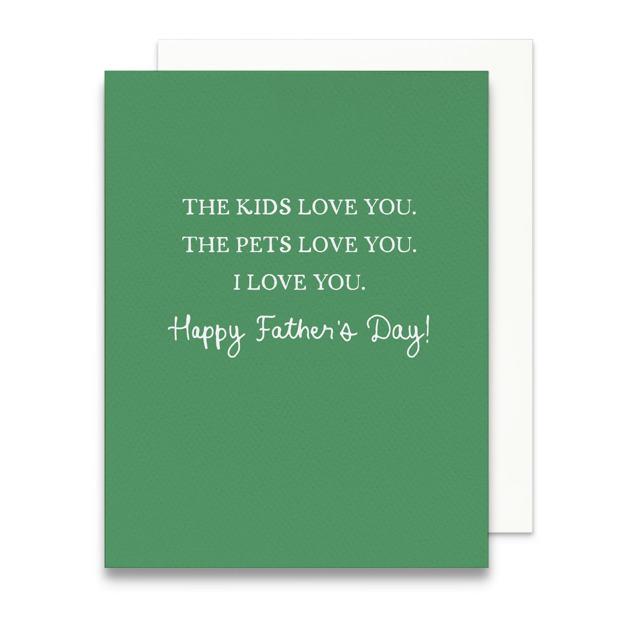 We All Love You Father's Day Greeting Card