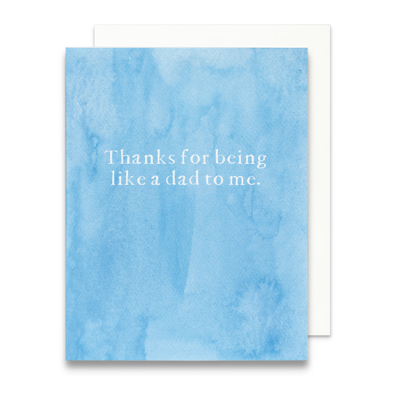 Thanks for Being Like a Dad to Me Greeting Card