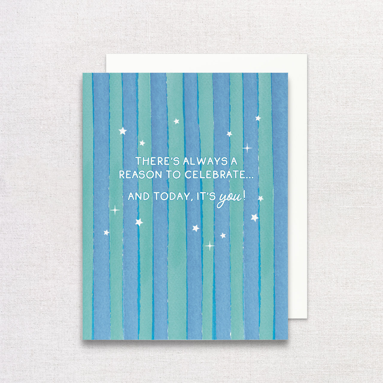 Always a reason to celebrate greeting card