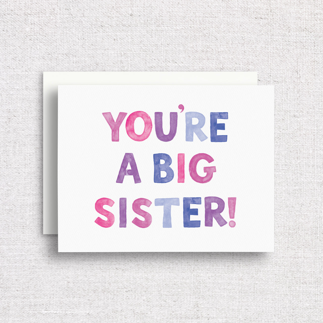You're a Big Sister Greeting Card by Gert & Co