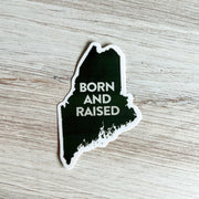 'Born and Raised' Maine Sticker by Gert & Co