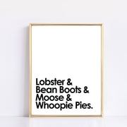 Lobster, Bean Boots, Moose, & Whoopie Pies Print by Gert & Co