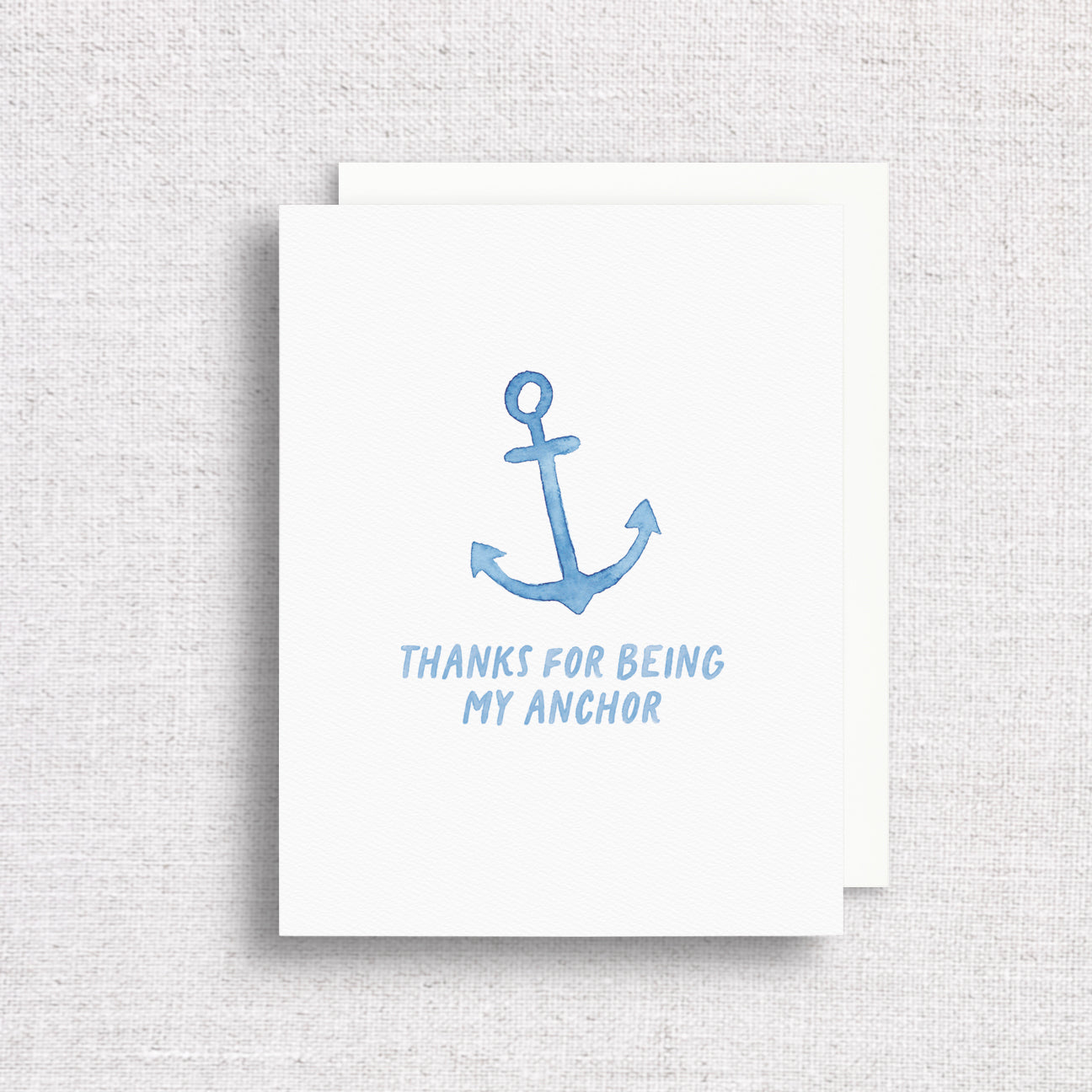 Thanks For Being My Anchor Greeting Card by Gert & Co