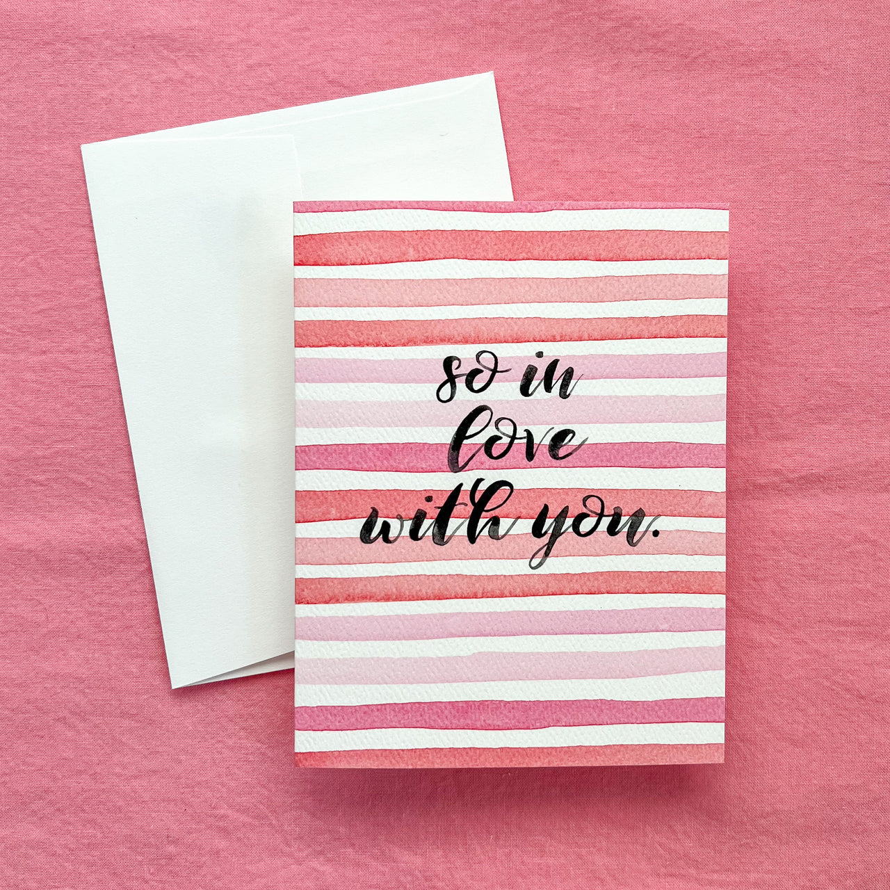So In Love With You Greeting Card