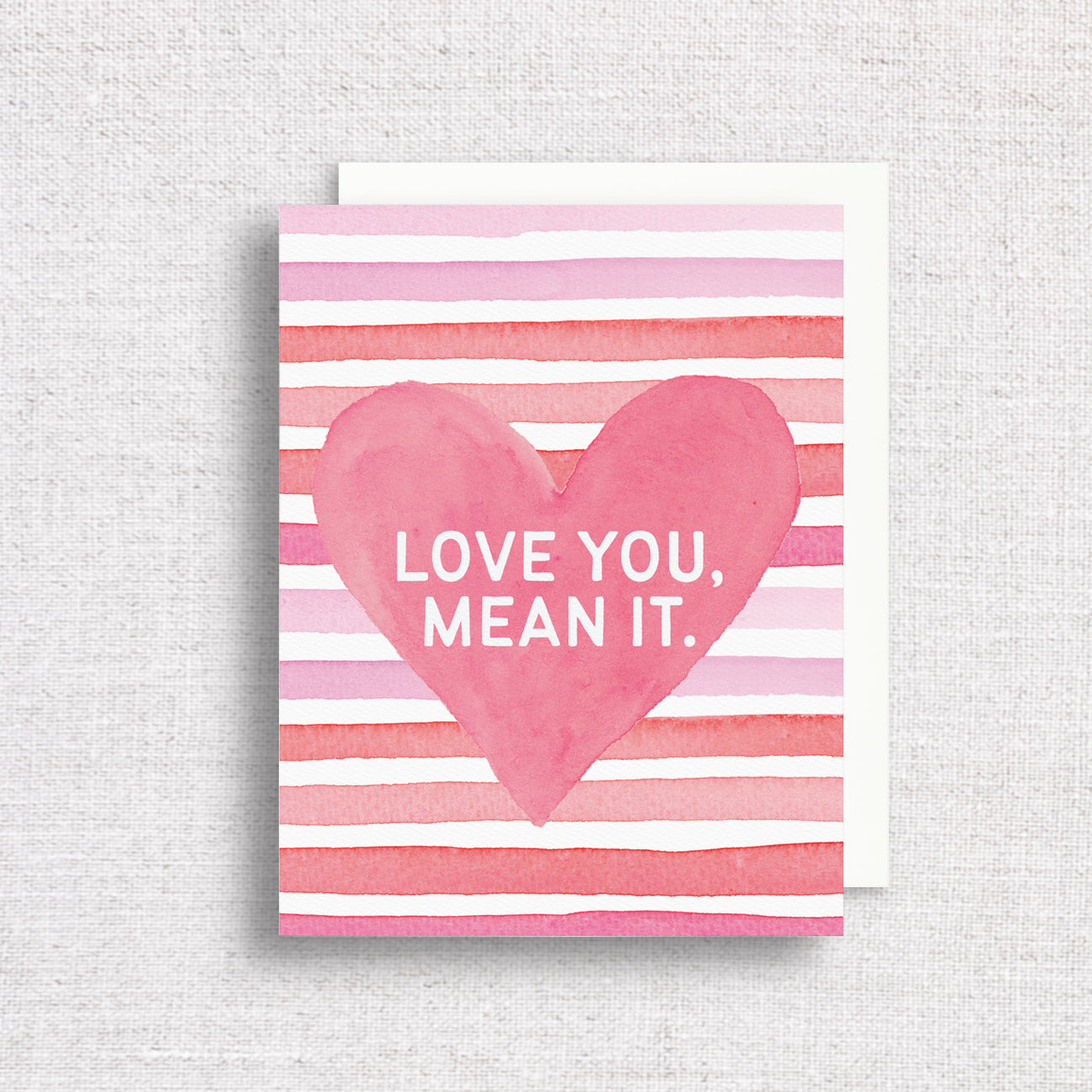 "Love You, Mean It" Greeting Card by Gert & Co